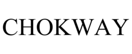 CHOKWAY trademark
