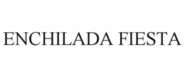 ENCHILADA FIESTA trademark