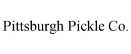 PITTSBURGH PICKLE CO. trademark