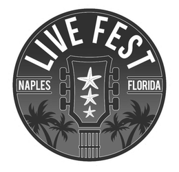 LIVE FEST NAPLES FLORIDA trademark