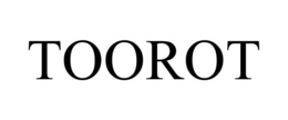 TOOROT trademark