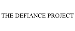 THE DEFIANCE PROJECT trademark