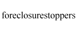 FORECLOSURESTOPPERS trademark