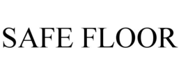 SAFE FLOOR trademark
