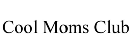COOL MOMS CLUB trademark