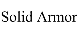 SOLID ARMOR trademark