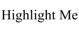 HIGHLIGHT ME trademark
