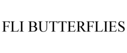 FLI BUTTERFLIES trademark