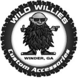WILD WILLIES WINDER, GA CUSTOM ACCESSORIES trademark