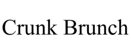 CRUNK BRUNCH trademark