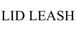 LID LEASH trademark