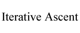 ITERATIVE ASCENT trademark