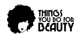 THINGS YOU DO FOR BEAUTY trademark