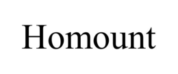 HOMOUNT trademark