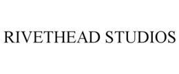 RIVETHEAD STUDIOS trademark