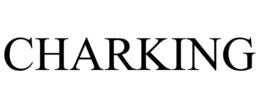 CHARKING trademark