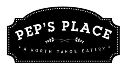 PEP'S PLACE· A NORTH TAHOE EATERY· trademark