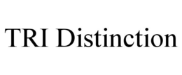 TRI DISTINCTION trademark
