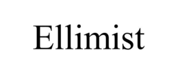 ELLIMIST trademark