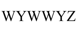 WYWWYZ trademark