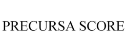 PRECURSA SCORE trademark