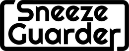 SNEEZE GUARDER trademark
