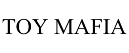 TOY MAFIA trademark