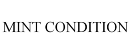 MINT CONDITION trademark