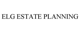 ELG ESTATE PLANNING trademark