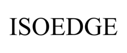 ISOEDGE trademark