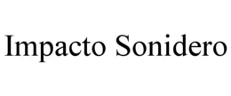 IMPACTO SONIDERO trademark