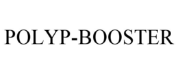 POLYP-BOOSTER trademark