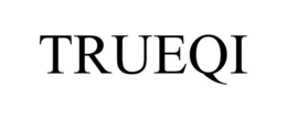 TRUEQI trademark