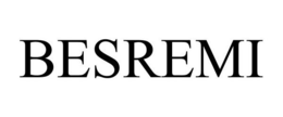 BESREMI trademark