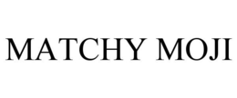 MATCHY MOJI trademark