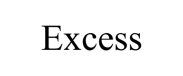 EXCESS trademark