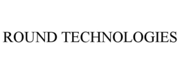 ROUND TECHNOLOGIES trademark