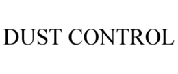 DUST CONTROL trademark