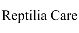REPTILIA CARE trademark