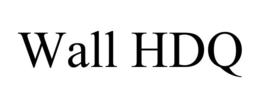 WALL HDQ trademark