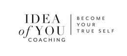 IDEA OF YOU COACHING BECOME YOUR TRUE SELF trademark