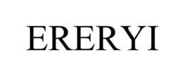 ERERYI trademark