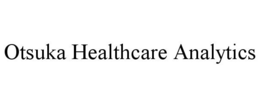 OTSUKA HEALTHCARE ANALYTICS trademark