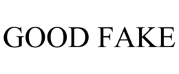 GOOD FAKE trademark