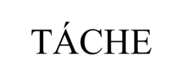 TÁCHE trademark