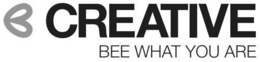 B CREATIVE BEE WHAT YOU ARE trademark