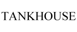 TANKHOUSE trademark