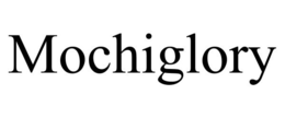 MOCHIGLORY trademark