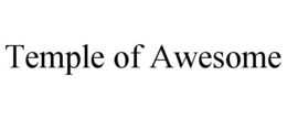 TEMPLE OF AWESOME trademark
