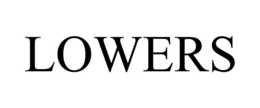 LOWERS trademark